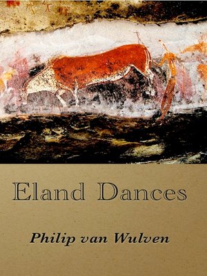 cover image of Eland Dances